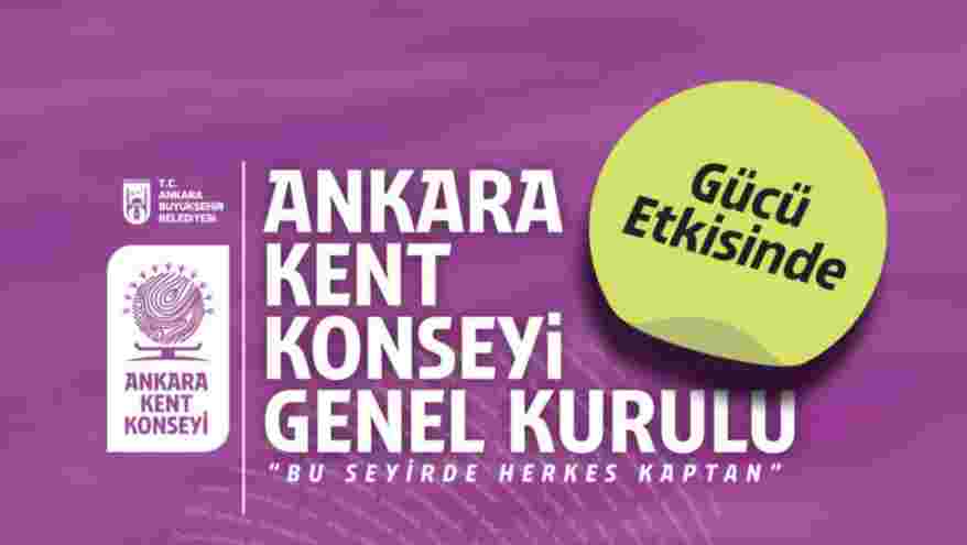 Ankara Kent Konseyi Genel Kurulu Toplanıyor
