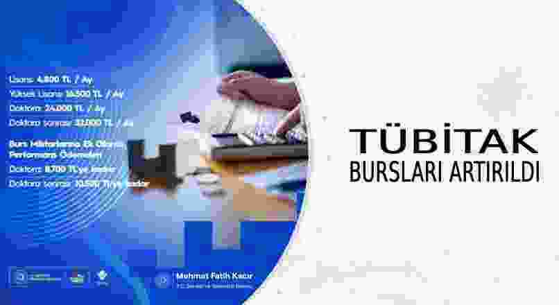 TÜBİTAK BURSLARI ARTIRILDI